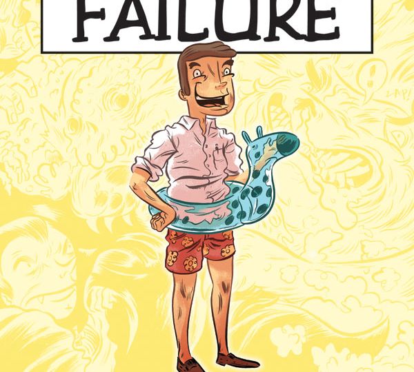 The-Cartoon-Guidebook-To-Absolute-Failure-Issue-1-Front-Cover